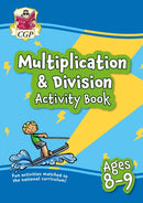 Multiplication & Division Activity Book for Ages 8-9 (Year 4)-9781789086249