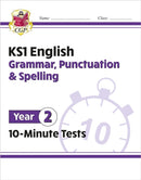 KS1 Year 2 English 10-Minute Tests: Grammar, Punctuation & Spelling-9781789086713