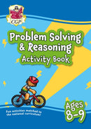 Problem Solving & Reasoning Maths Activity Book for Ages 8-9 (Year 4)-9781789087086