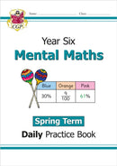 KS2 Mental Maths Year 6 Daily Practice Book: Spring Term-9781789087765
