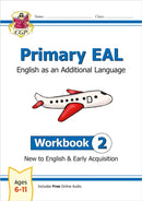 Primary EAL: English for Ages 6-11 - Workbook 2 (New to English & Early Acquisition)