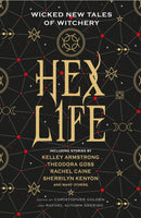 Hex Life: Wicked New Tales of Witchery-9781789090369