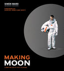 Making Moon: A British Sci-Fi Cult Classic-9781789091007