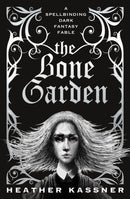 The Bone Garden-9781789091786