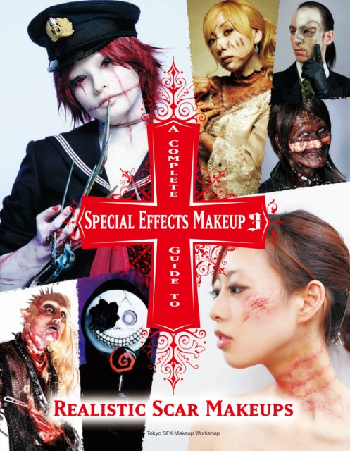 A Complete Guide to Special Effects Makeup 3-9781789094183
