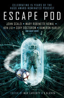 Escape Pod: The Science Fiction Anthology-9781789095012