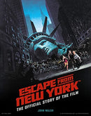 Escape from New York: The Official Story of the Film-9781789096217