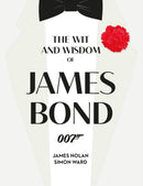 The Wit and Wisdom of James Bond-9781789098198
