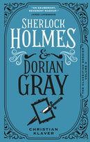 The Classified Dossier - Sherlock Holmes and Dorian Gray-9781789098716