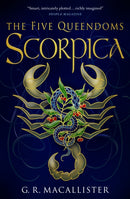 The Five Queendoms - Scorpica-9781789099324