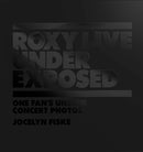 Roxy Live: Under Exposed-9781789099508