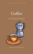 Coffee – A Global History