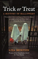 Trick or Treat – A History of Halloween