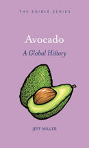 Avocado – A Global History