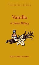 Vanilla – A Global History