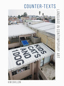 Counter-Texts : Language in Contemporary Art-9781789145564