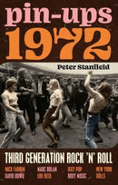 Pin–Ups 1972 – Third Generation Rock 'n' Roll