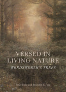 Versed in Living Nature – Wordsworth's Trees
