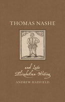Thomas Nashe and Late Elizabethan Writing-9781789146875