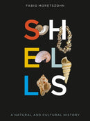Shells : A Natural and Cultural History-9781789147131