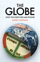 The Globe – How the Earth Became Round
