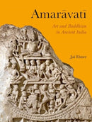 Amaravati : Art and Buddhism in Ancient India-9781789148695