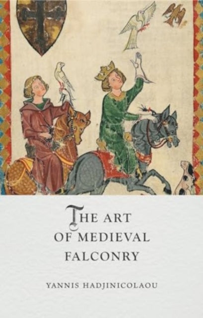The Art of Medieval Falconry-9781789149104