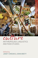 Food Culture : Anthropology, Linguistics and Food Studies-9781789205244