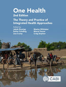 One Health : The Theory and Practice of Integrated Health Approaches-9781789242577