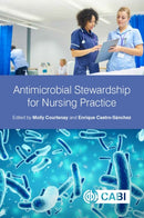 Antimicrobial Stewardship for Nursing Practice-9781789242690