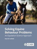 Solving Equine Behaviour Problems : An Equitation Science Approach-9781789244878