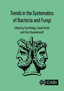 Trends in the Systematics of Bacteria and Fungi-9781789244984
