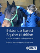 Evidence Based Equine Nutrition : A Practical Approach For Professionals-9781789245110