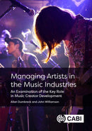 Managing Artists in the Music Industries