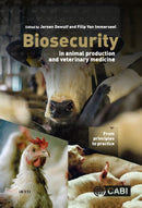 Biosecurity in Animal Production and Veterinary Medicine : From principles to practice-9781789245684