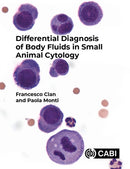 Differential Diagnosis of Body Fluids in Small Animal Cytology-9781789247763