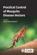 Practical Control of Mosquito Disease Vectors-9781789248821