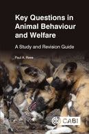 Key Questions in Animal Behaviour and Welfare : A Study and Revision Guide-9781789248975
