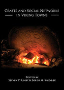Crafts and Social Networks in Viking Towns-9781789251609