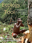 Ecology of a Tool : The ground stone axes of Irian Jaya (Indonesia)-9781789253863