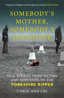 Somebody''s Mother, Somebody''s Daughter