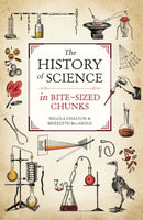 History of Science in Bite-sized Chunks