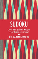 Sudoku : Over 150 puzzles to give your brain a workout-9781789291124