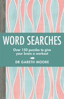 Word Searches : Over 150 puzzles to give your brain a workout-9781789291131