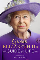 Queen Elizabeth II's Guide to Life-9781789291766