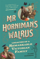 Mr Horniman''s Walrus