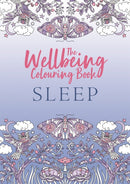 The Wellbeing Colouring Book: Sleep-9781789294316