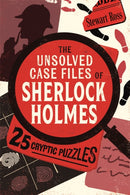The Unsolved Case Files of Sherlock Holmes : 25 Cryptic Puzzles-9781789295870