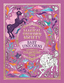 The Magical Unicorn Society Official Colouring Book: Baby Unicorns-9781789296198