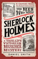 The Men Who Were Sherlock Holmes